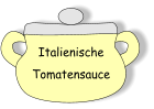 Italienische Tomatensauce