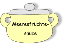 Meeresfrüchte- sauce
