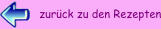 zurück zu den Rezepten